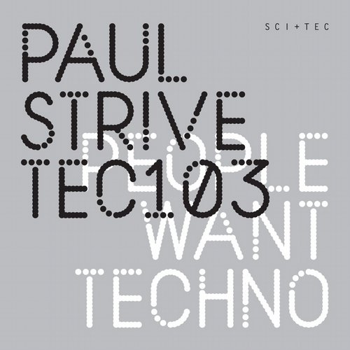 Paul Strive – People want techno