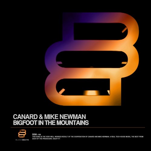 Canard & Mike Newman – Bigfoot In The Mountains