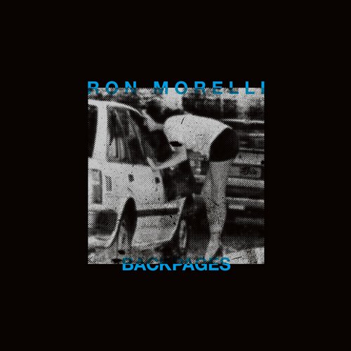 Ron Morelli – Backpages