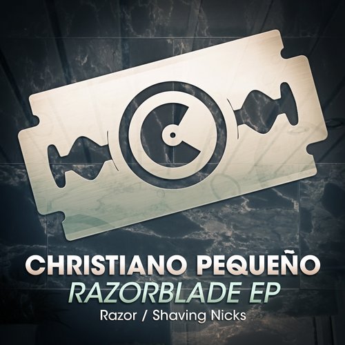 Christiano Pequeno – Razorblade EP