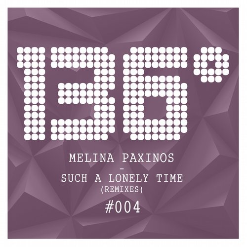 Melina Paxinos – Such a lonely time (remixes)