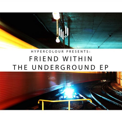 Friend Within – The Underground EP
