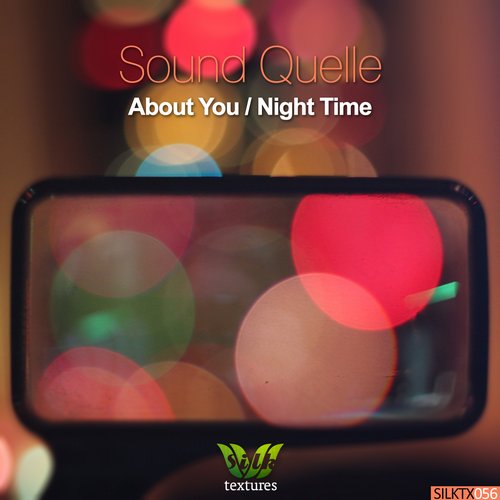 Sound Quelle – About You / Night Time