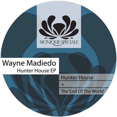 Wayne Madiedo – Hunter House
