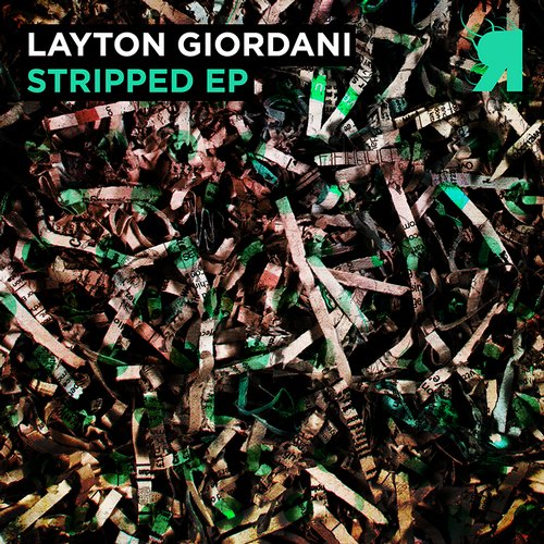 Layton Giordani – Stripped EP