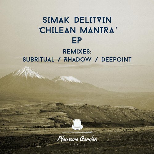 Simak Delitvin – Chilean mantra