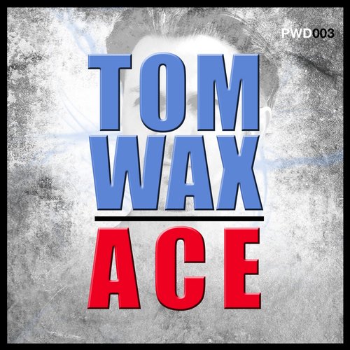 Tom Wax – ACE