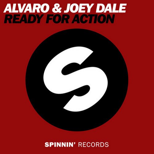 Alvaro & Joey Dale – Ready For Action