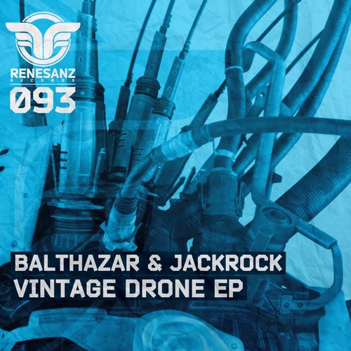 Balthazar & JackRock – Vintage Drone EP