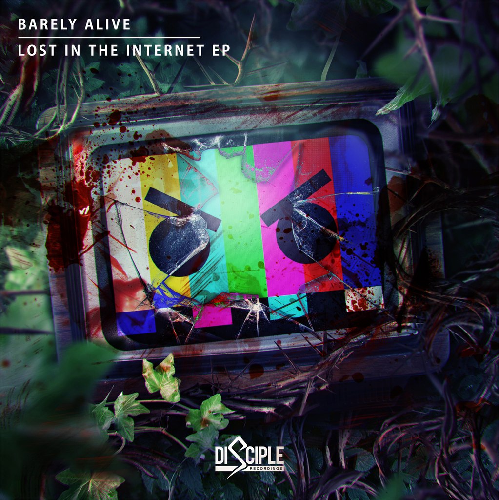 Barely Alive – Lost in the Internet EP