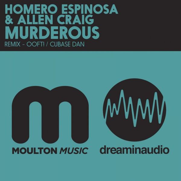 Homero Espinosa & Allen Craig – Murderous