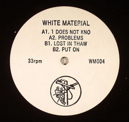 White Material – 1 Does Not Kno (1 per customer)