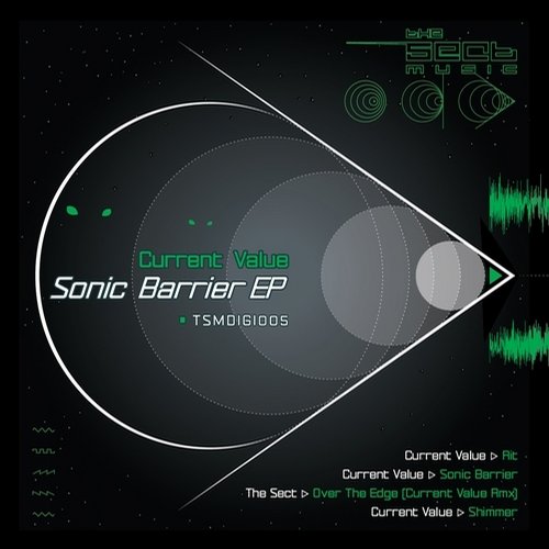 Current Value – Sonic Barrier EP