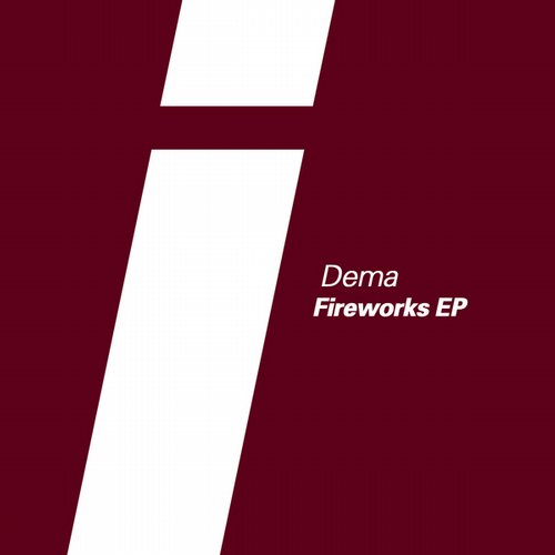 Dema – Fireworks EP
