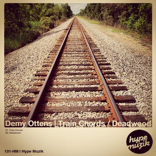 Demy Ottens – Train Chords / Deadwood