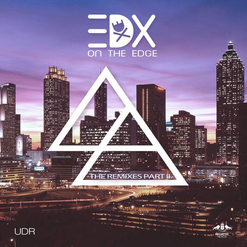 EDX-On-The-Edge-The-Remixes-Part-II