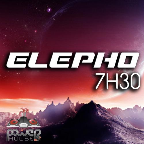 Elepho – 7H30