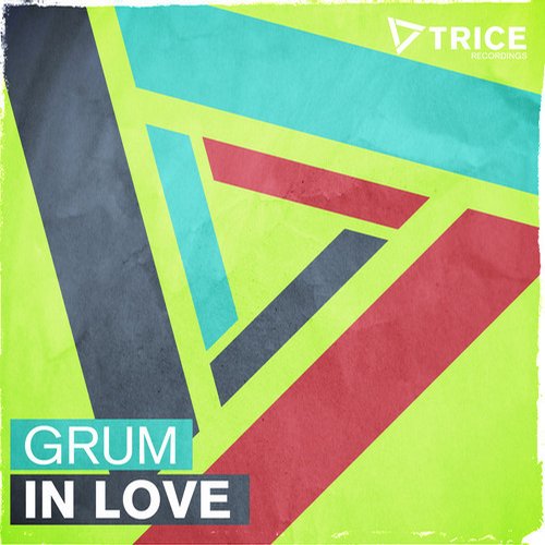 Grum – In Love EP