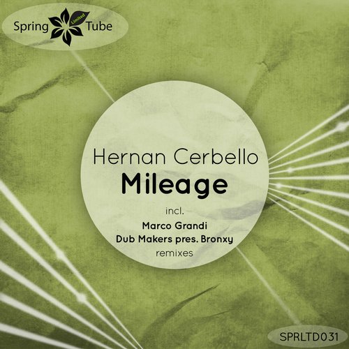 Hernan Cerbello – Mileage
