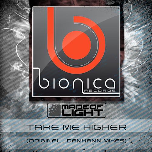 Made of Light – Take Me Higher