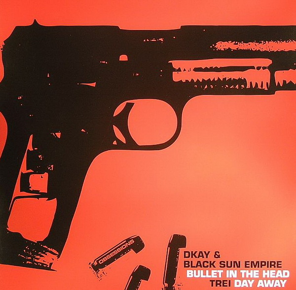 D Kay & Black Sun Empire / Trei – Bullet In The Head / Day Away