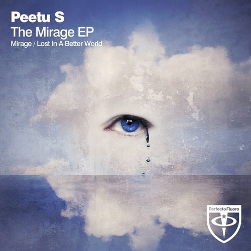 Peetu S – The Mirage EP