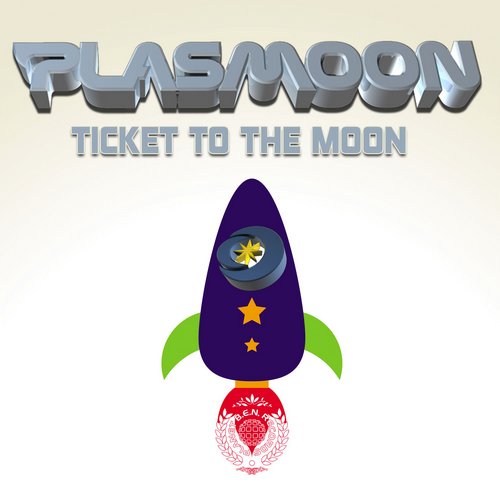 Plasmoon – Ticket To The Moon