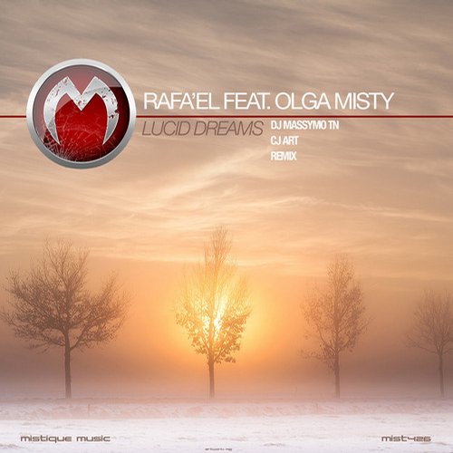 Rafa’EL feat. Olga Misty – Lucid Dreams