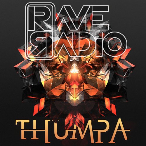 Rave Radio – Thumpa