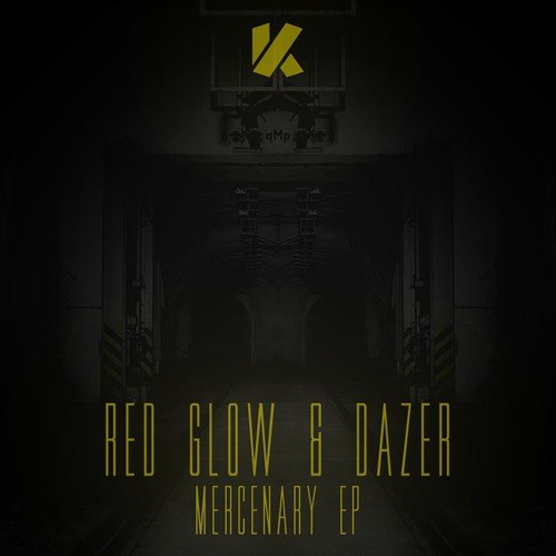 Red Glow & Dazer – Mercenary EP