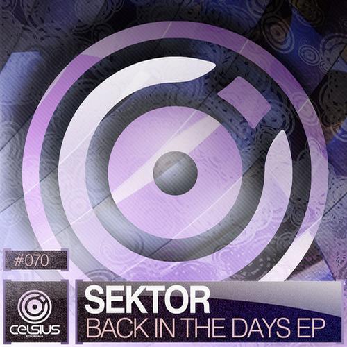 Sektor – Back In The Days EP