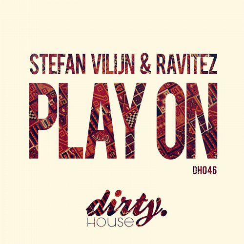 Stefan Vilijn & Ravitez – Play On