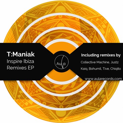 T:Maniak – Inspire Ibiza Remixes EP