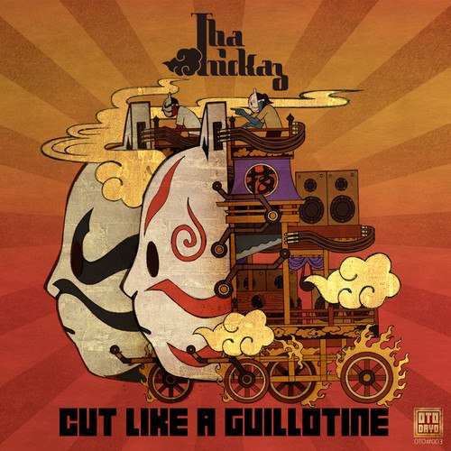 Tha Trickaz – Cut Like A Guillotine