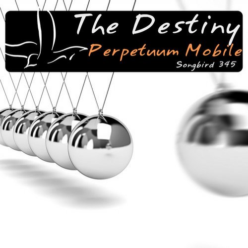 The Destiny – Perpetuum Mobile