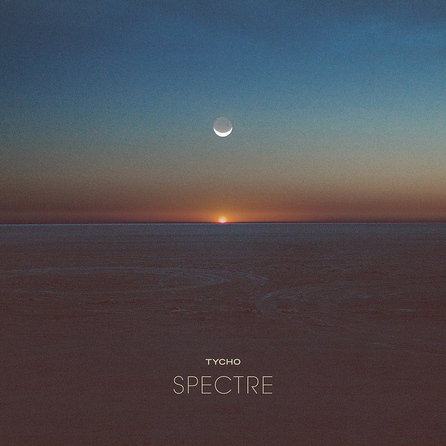 Tycho – Spectre