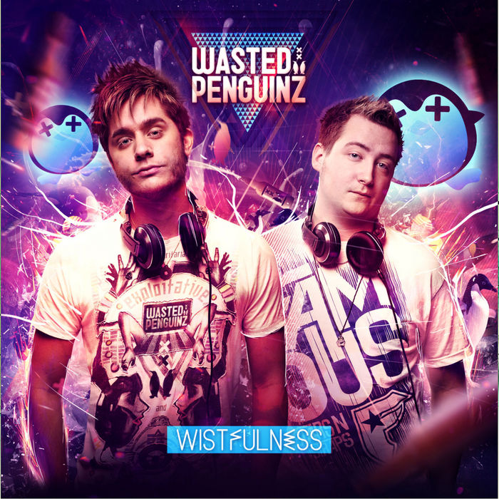 Wasted Penguinz – Wistfulness