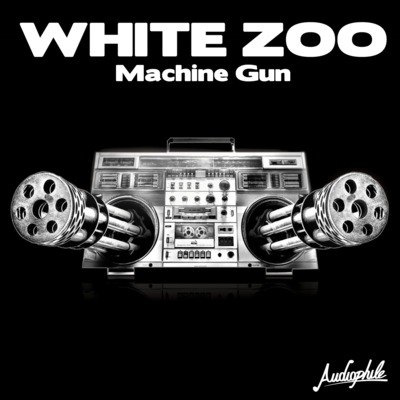White Zoo – Machine Gun
