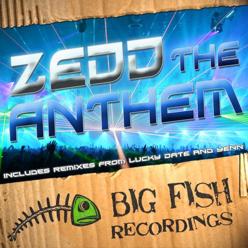 Zedd – The Anthem EP