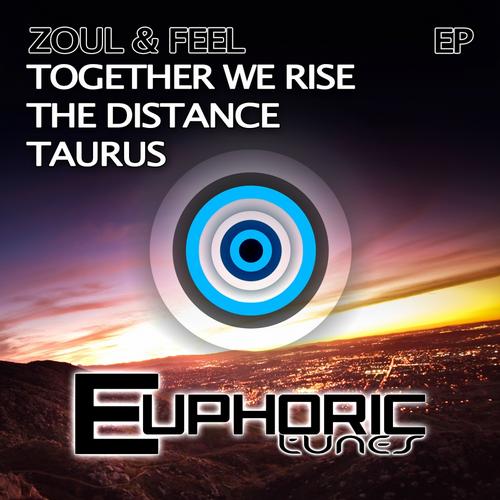 Zoul & Feel – Together We Rise