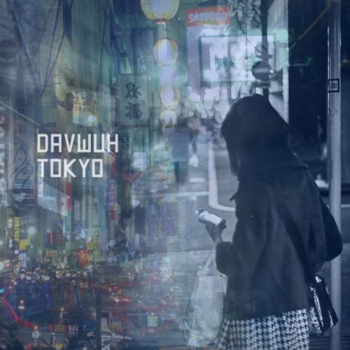 Davwuh – Tokyo