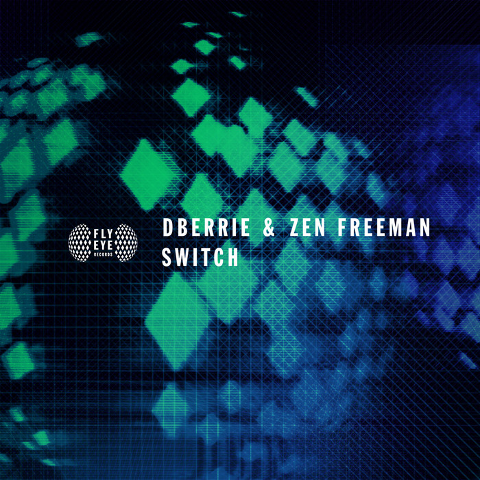 dBerrie & Zen Freeman – Switch