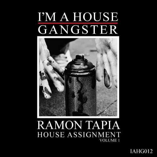 Ramon Tapia – House Assignment Volume 1