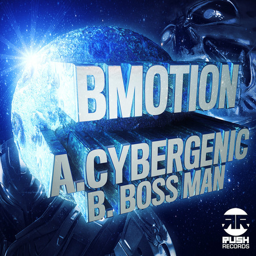 BMotion – Cybergenic / Boss Man
