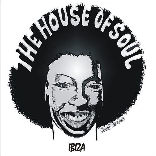 The House of Soul – The House of Soul: Ibiza
