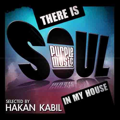 1394252939_va-there-is-soul-in-my-house-hakan-kabil-2014