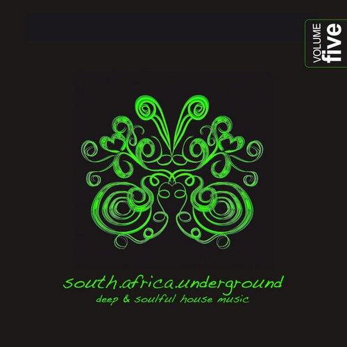 South Africa Underground, Vol. 5 – Deep & Soulful House Music