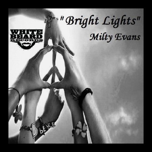 Milty Evans – Bright Lights