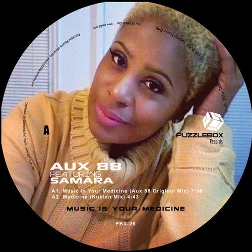 Aux 88 Featuring Samara – Music Is Your Medicine