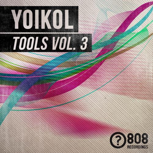 Yoikol – Tools Vol 3